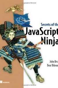  - Secrets of the JavaScript Ninja