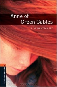 L.M. Montgomery - Anne of Green Gables