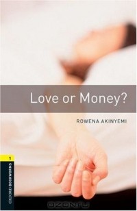 Ровена Акиньеми - Love or Money?