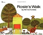 Пэт Хатчинс - Rosie&#039;s Walk