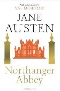 Jane Austen - Northanger Abbey