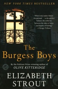 Элизабет Страут - The Burgess Boys