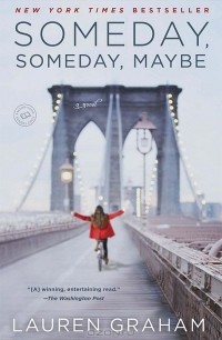 Лорен Грэм - Someday, Someday, Maybe
