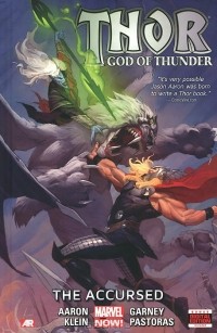  - Thor: God of Thunder: Volume 3: The Accursed