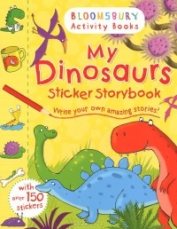  - My Dinosaurs: Sticker Storybook
