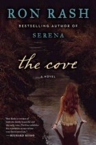 Ron Rash - The Cove