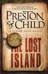 Douglas Preston, Lincoln Child - The Lost Island