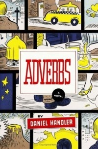Daniel Handler - Adverbs