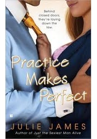 Julie James - Practice Makes Perfect