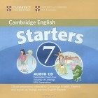  - Cambridge English 7: Starters (аудиокурс на CD)