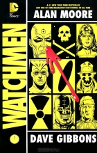 Alan Moore, Dave Gibbons - Watchmen