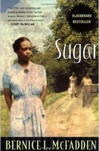  - Sugar: A Novel