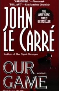 John le Carré - Our Game