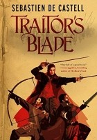Sebastien de Castell - Traitor&#039;s Blade