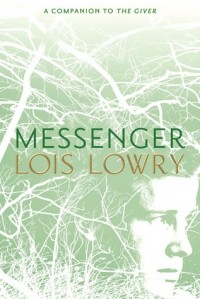 Lois Lowry - Messenger