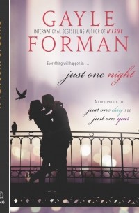 Gayle Forman - Just One Night
