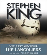 Стивен Кинг - One Past Midnight: The Langoliers