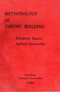  - Methodology of theory building