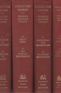 Charles Sanders Peirce - Collected Papers of Charles Sanders Peirce. Volumes 1-8