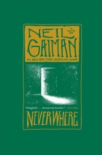 Neil Gaiman - Neverwhere