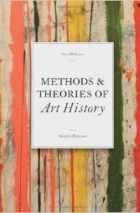 Anne D'Alleva - Methods & Theories of Art History