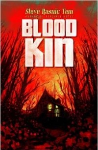 Стив Резник Тем - Blood Kin