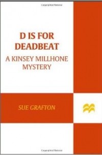 Sue Grafton - D is for Deadbeat