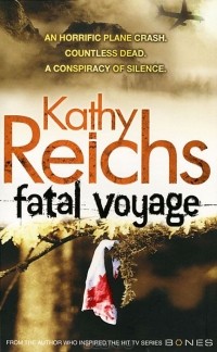 Kathy Reichs - Fatal Voyage