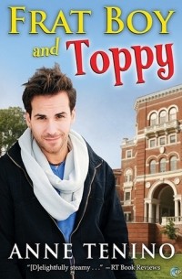 Anne Tenino - Frat Boy and Toppy