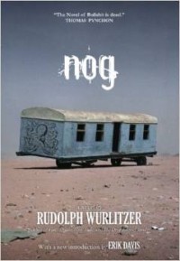 Rudolph Wurlitzer - Nog