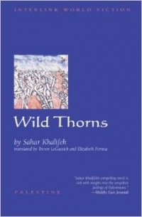 Sahar Khalifeh - Wild Thorns