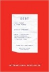 Дэвид Гребер - Debt: The First 5,000 Years
