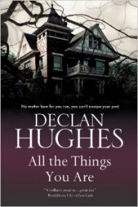 Declan Hughes - All the Things You Are