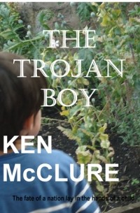 Ken McClure - The Trojan Boy
