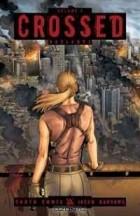  - Crossed Volume 4 Hardcover: Badlands
