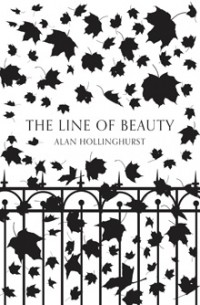 Alan Hollinghurst - The Line of Beauty