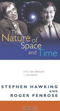  - The Nature of Space and Time