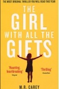 The Girl with All the Gifts