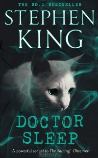 Стивен Кинг - Doctor Sleep