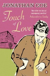 Jonathan Coe - A Touch of Love