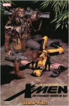  - Wolverine &amp; the X-Men by Jason Aaron - Volume 6