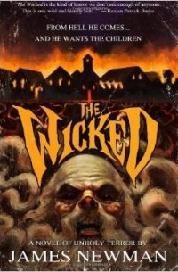 James Newman - The Wicked