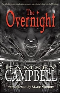 Ramsey Campbell - The Overnight