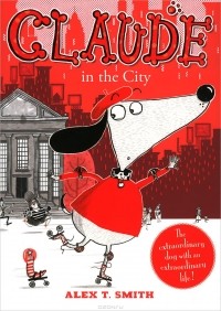 Алекс Т. Смит - Claude in the City