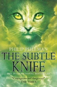 Philip Pullman - The Subtle Knife