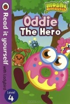 Ronne Randall - Moshi Monsters: Oddie The Hero: Level 4
