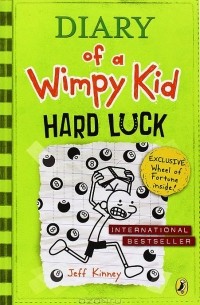 Джефф Кинни - Diary of a Wimpy Kid: Hard Luck