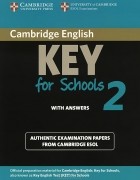  - Cambridge Key for Schools 2 with Answers