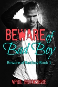 April Brookshire - Beware of Bad Boy