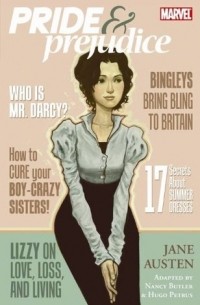 Jane Austen - Pride & Prejudice (Marvel Classics)
